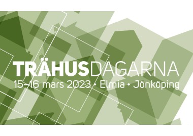 Trähusdagarna 15-16 mars, Elmia, Jönköping